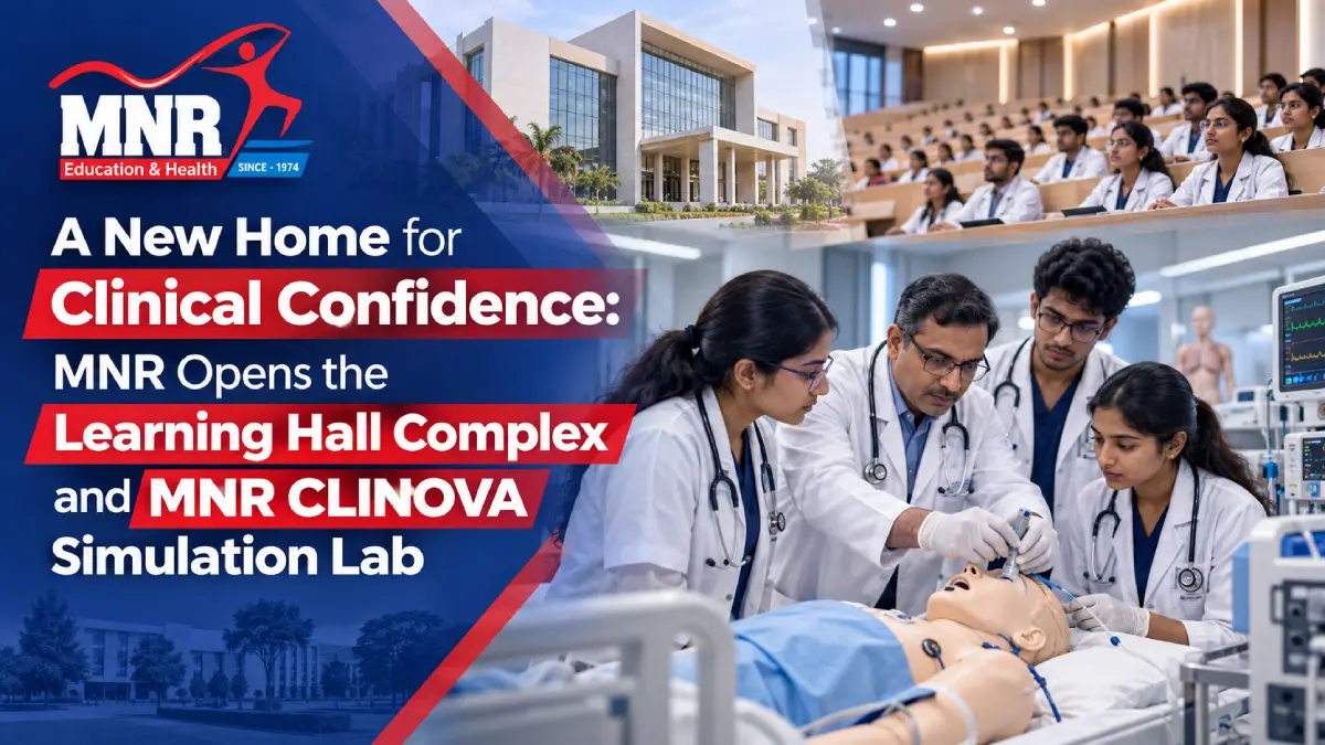 Telangana Health Minister Sri C. Damodar Rajanarsimha inaugurating MNR CLINOVA Advanced Skill and Simulation Lab at MNR Medical College & Hospital, Sangareddy